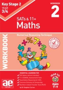 KS2 Maths Year 3/4 Workbook 2 : Numerical Reasoning Technique