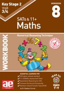 KS2 Maths Year 3/4 Workbook 8 : Numerical Reasoning Technique