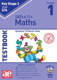 KS2 Maths Year 3/4 Testbook 1 : Standard 15 Minute Tests