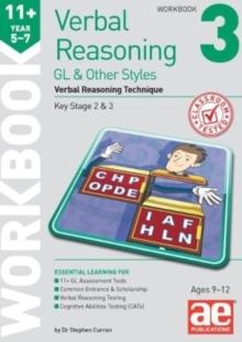 11+ Verbal Reasoning Year 5-7 GL & Other Styles Workbook 3 : Verbal Reasoning Technique