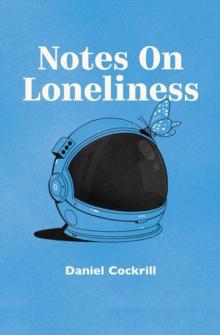 Notes on Loneliness