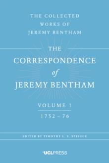 The Correspondence of Jeremy Bentham, Volume 1 : 1752 to 1776