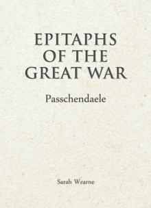 Epitaphs of the Great War: Passchendaele