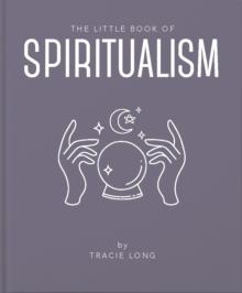 The Little Book of Spiritualism