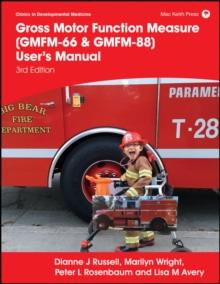 Gross Motor Function Measure (GMFM-66 & GMFM-88) User's Manual