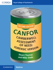 Camberwell Assessment of Need: Forensic Version : CANFOR