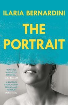 The Portrait : From the author of THE GIRLS ARE GOOD