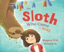 The Sloth Who Came to Stay