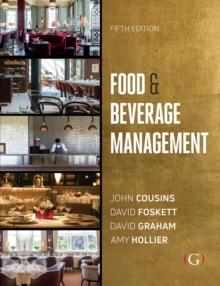 Food and Beverage Management : For the hospitality, tourism and event industries