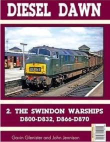 Diesel Part 2 : Swindon Warships