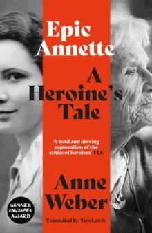 Epic Annette : A Heroine's Tale