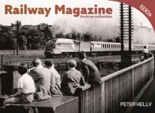 Railway Magazine - Archive Series 1