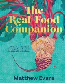 The Real Food Companion : Fully revised and updated