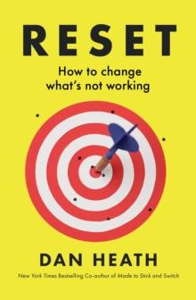 Reset : How To Change Whats Not Working