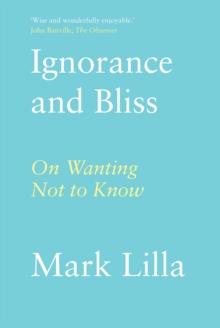 Ignorance and Bliss : On Wanting Not to Know