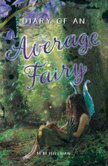 Diary of an Average Fairy