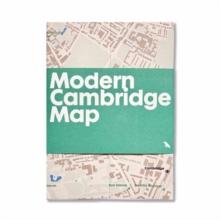 Modern Cambridge Map : Guide to modern architecture in Cambridge