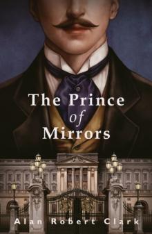 The Prince of Mirrors