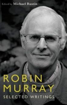 Robin Murray : Selected Political Writings