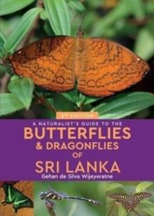 A Naturalist's Guide to the Butterflies of Sri Lanka (2nd edition)