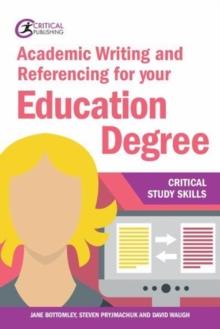 Academic Writing and Referencing for your Education Degree