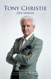 Tony Christie : DER SAENGER