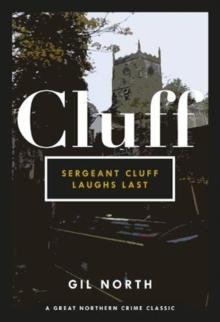 Sergeant Cluff Laughs Last