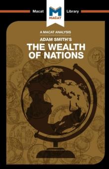 An Analysis of Adam Smith's The Wealth of Nations