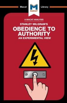 An Analysis of Stanley Milgram's Obedience to Authority : An Experimental View