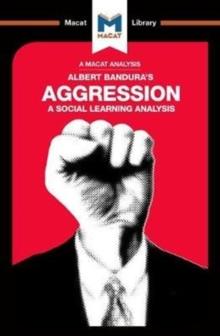 An Analysis of Albert Bandura's Aggression : A Social Learning Analysis