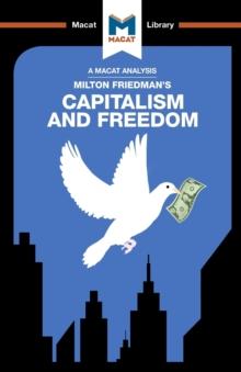 An Analysis of Milton Friedman's Capitalism and Freedom