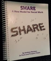 Share : A New Model for Social Work