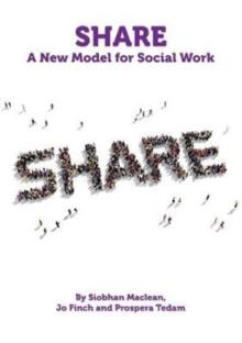 Share : A New Model for Social Work