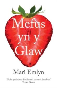 Mefus yn y Glaw