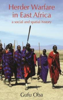 Herder Warfare in East Africa