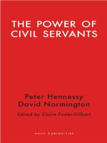 The Power of Civil Servants