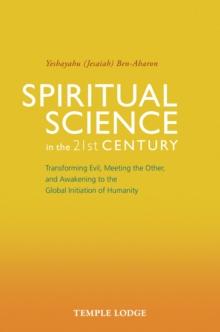 Spiritual Science in the 21st Century