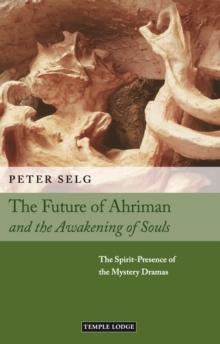 The Future of Ahriman and the Awakening of Souls