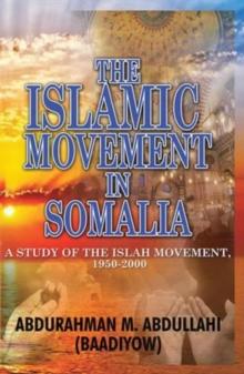 THE ISLAMIC MOVEMENT IN SOMALIA