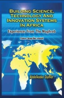 Building Science, Technology and Innovation Systems in Africa