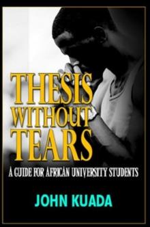 THESIS WITHOUT TEARS