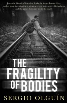 The Fragility of Bodies