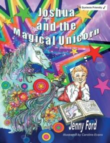 Joshua and the Magical Unicorn