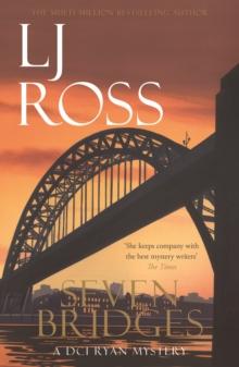 Seven Bridges : A DCI Ryan Mystery