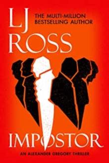 Impostor : An Alexander Gregory Thriller