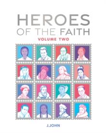 Heroes of the Faith: Volume Two : 2