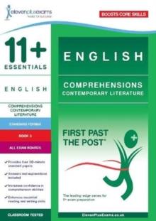 11+ Essentials English: Comprehensions Contemporary Literature Book 3 (Standard Format)