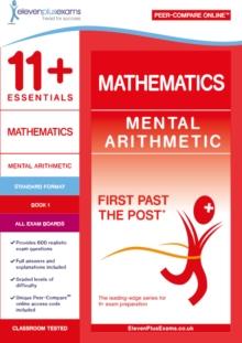 11+ Essentials Mathematics: Mental Arithmetic Book 1