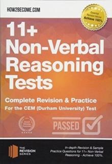 11+ Non-Verbal Reasoning Tests : Complete Revision & Practice for the CEM (Durham University) Test