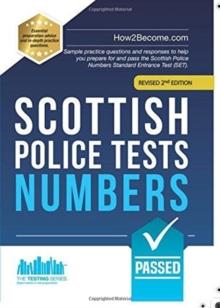 Scottish Police Tests: NUMBERS : Sample practice questions and responses to help you prepare for and pass the Scottish Police Numbers Standard Entrance Test (SET).